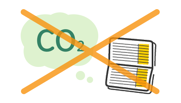 ペーパーレスで、CO2排出量削減